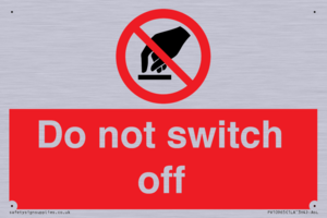 Do not switch off 